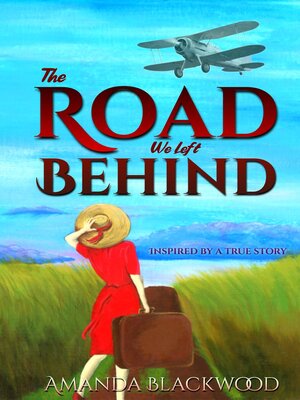 cover image of The Road We Left Behind